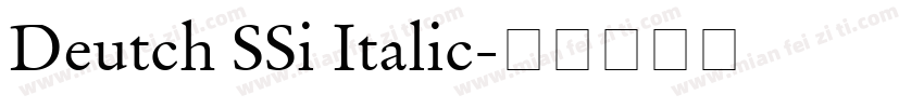 Deutch SSi Italic字体转换